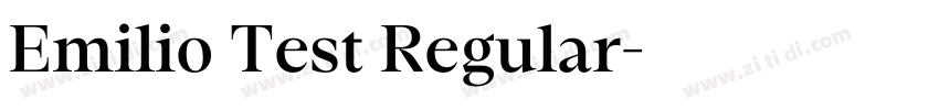 Emilio Test Regular字体转换